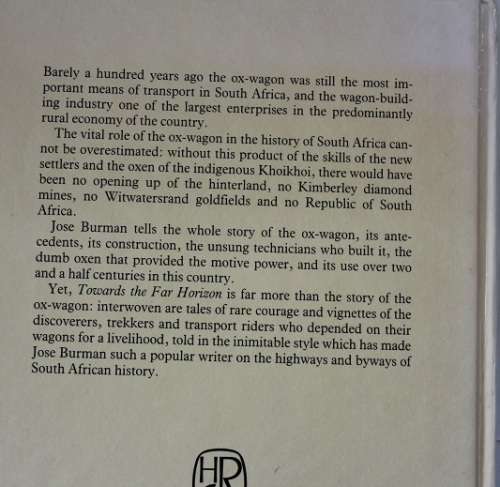 Towards the far horizon by Jose Burman. The story of the Ox-wagon in South Africa.
