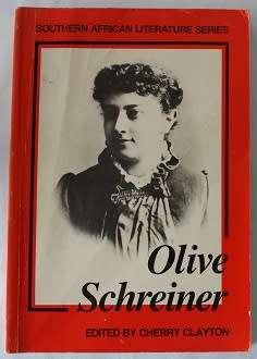 Olive Schreiner edited by Cherry Clayton.