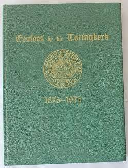 Eeufees by die Toringkerk 1875-1975 uitgegee deur die Kerkraad. Noorder-Paarl