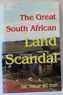 The Great South African Land Scandal by Dr. Philip du Toit