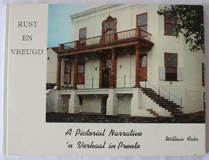 Rust en Vreugd deur William Fehr 1965. `n Verhaal in prente