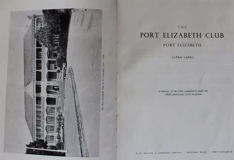 The Port Elizabeth Club 1866-1966