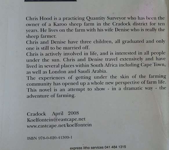 The Glory of an African Farm by Chris Hood. Set on a farm in the Karoo-- Eastern Cape.
