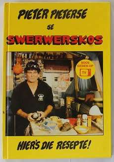 Swerwerskos deur Pieter Pieterse.