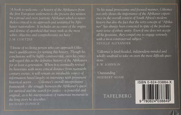 The Afrikaners by Hermann Giliomee. Biography of a People.