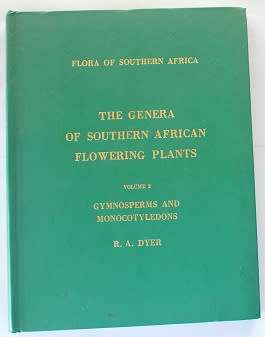 The Genera of Southern African Flowering Plants volume 1-2  by R. A. Dyer.