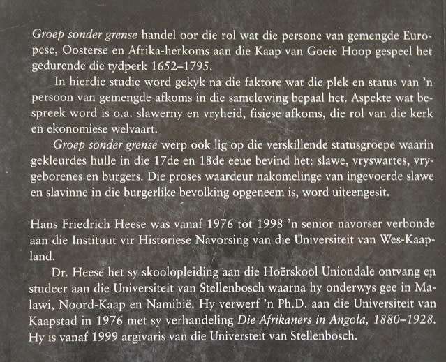 Groep sonder grense deur H.F.Heese. Die rol en status van die gemengde bevolking aan die Kaap.