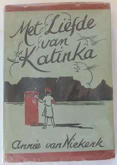 Met liefde van Katinka deur Annie van Niekerk.