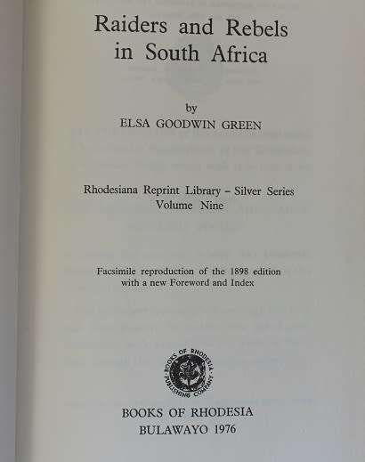 Raiders and Rebels in South Africa by E. Goodwin Green