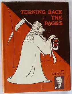 Turning back the pages by Sid Fourie. Signed! The story of a Noorsveld town and district Jansenville