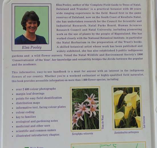 A Field guide to wildflowers Kwazulu-Natal and the Eastern Region. by Elsa Pooley. Signed !