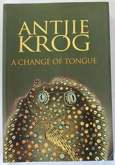 A change of tongue by Antjie Krog