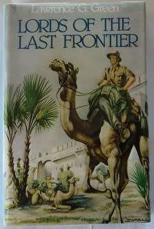 Lords of the last frontier by Lawrence G. Green