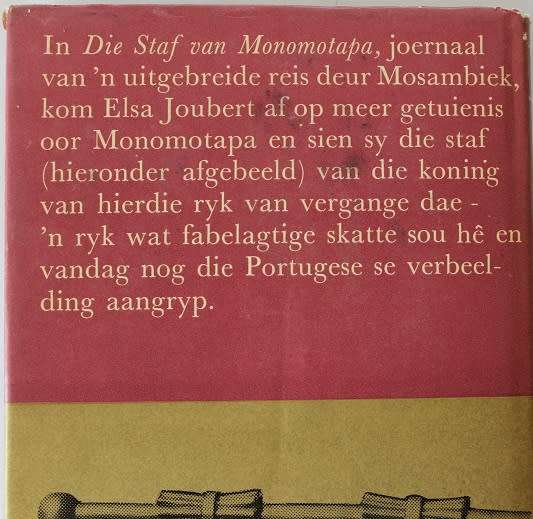 Die staf van Monomotapa deur Elsa Joubert. Reisjoernaal