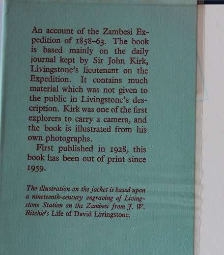 Kirk on the Zambesi by Reginald Coupland. A chapter of African history