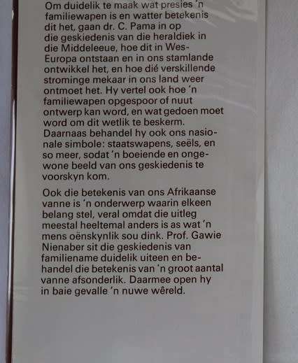 Families, Familiename en Familiewapens onder redaksie Pieter W. Grobbelaar en medewerkers.