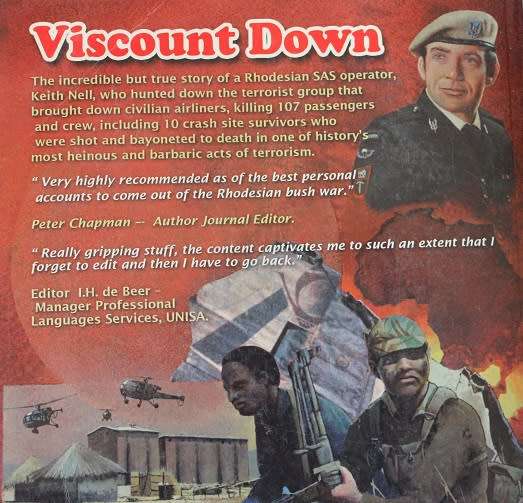 Viscount Down by Keith Nell. Rhodesian Viscount disasters as told by a SAS operator. Signed !!