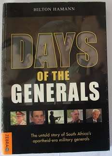 Days of the Generals by Hilton Hamann