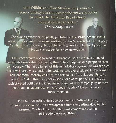 The Super-Afrikaners by I. Wilkens & Hans Strydom. Inside the Afrikaner Broederbond