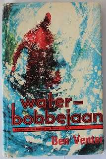 Waterbobbejaan deur Ben Venter. Legende uit die bosveld van Marico.