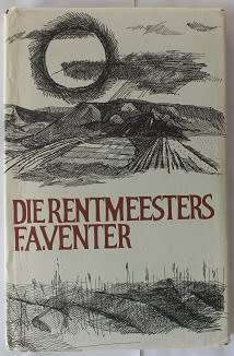 Die Rentmeesters deur F.A. Venter
