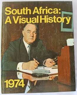 South Africa: A Visual history 1974