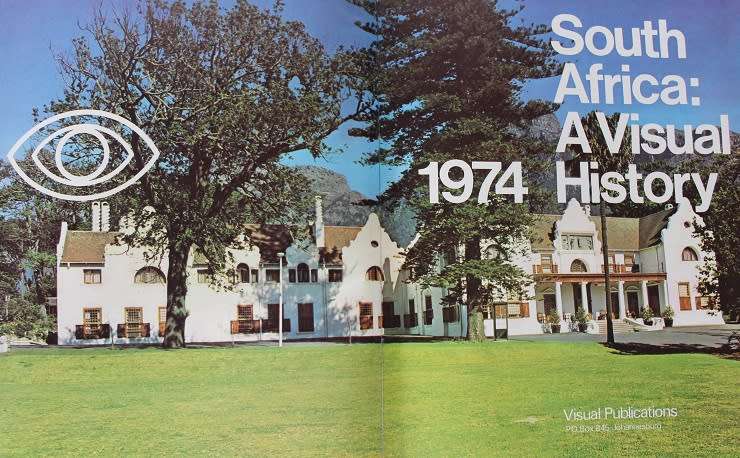 South Africa: A Visual history 1974