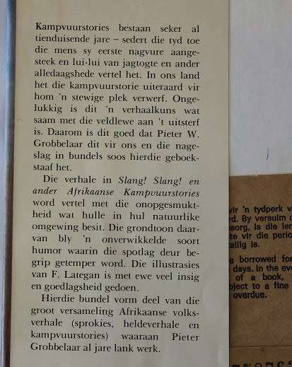 Slang ! Slang ! en ander Afrikaanse Kampvuurstories deur Pieter W. Grobbelaar en F. Lategan.