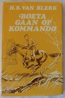Boeta gaan op Kommando deur H.S. van Blerk. Boereoorlog verhaal.