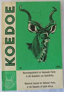 Koedoe. Navorsingstydskrif vir Nasionale Parke in die Republiek van Suid Afrika nr.16 van 1973