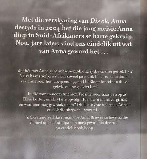 Die staat teen Anna Bruwer deur Elbie Lötter. Opvolg op Dis ek, Anna.