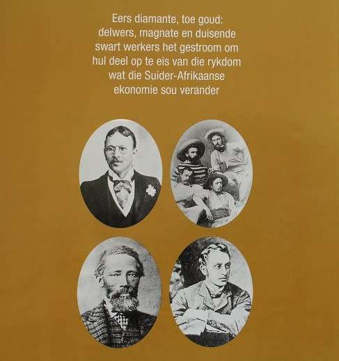 Die ontdekking van rykdom deur Diko van Zyl. 19de Eeu  Erfenisreeks