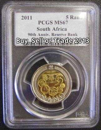 ## 2011 SARB 90th Anniversary R5 ## MS67 PCGS GRADED ##