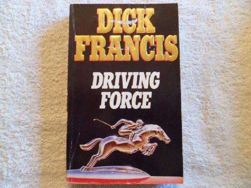 Driving Force - Dick Francis