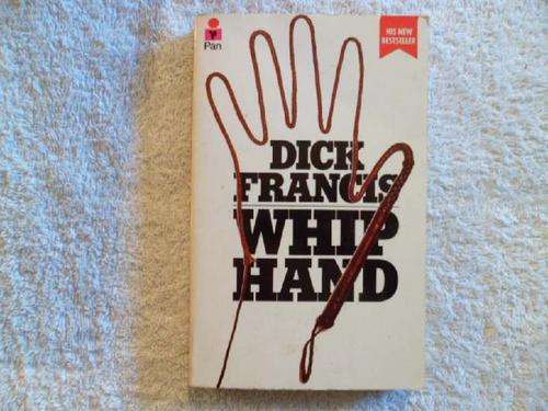 Whip Hand - Dick Francis