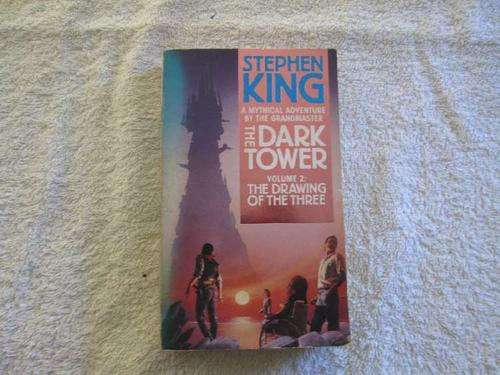 The Dark Tower Vol. 2 - The Drawing of the Threel - Stephen King
