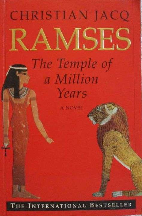 Rameses - The Temple of a Million Years - Christian Jacq