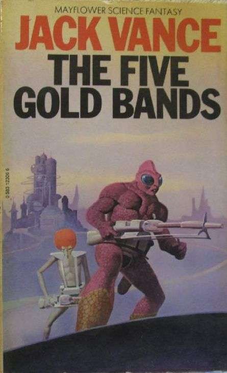 The Five Gold Bands - Jack Vance