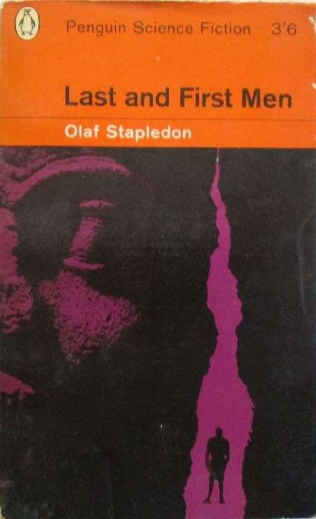 Last and First Men - Olaf Stapledon