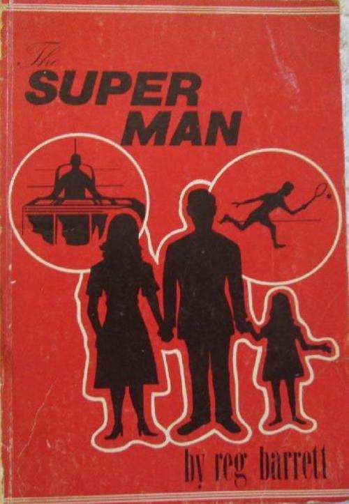 The Super Man - Reg Barrett - Signed Copy