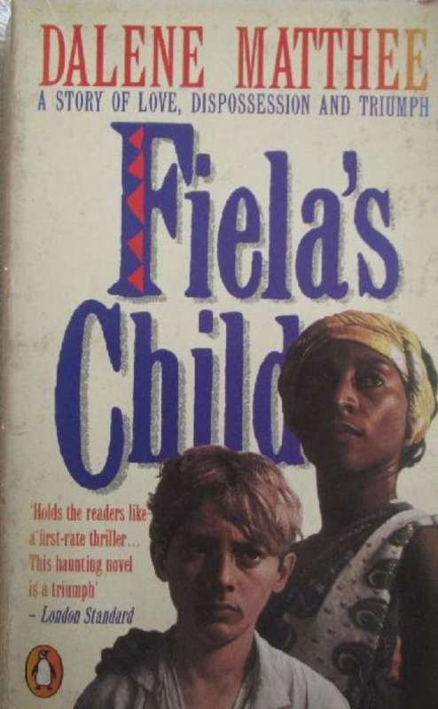 Fiela's Child - Dalene Matthee