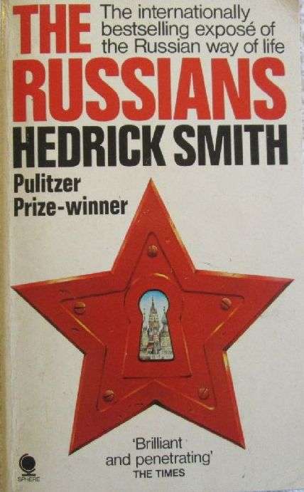 The Russians - Hedrick Smith