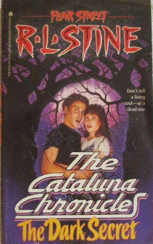 The Dark Secret - R.L. Stine - The Cataluna Chronicles