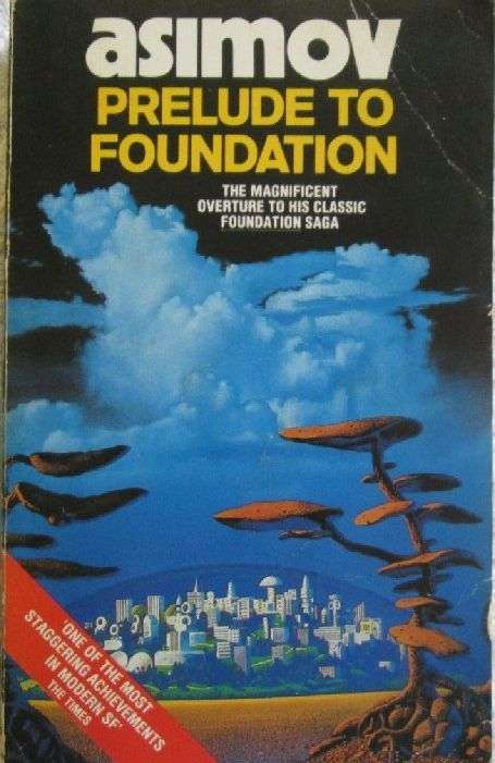 Prelude to Foundation - Isaac Asimov