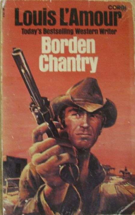 Borden Chantry - Louis L'Amour - Western