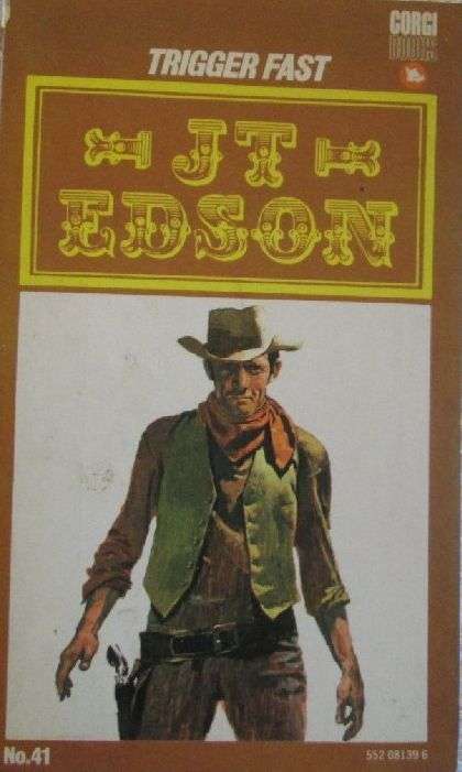Trigger Fast - J.T. Edson - Western