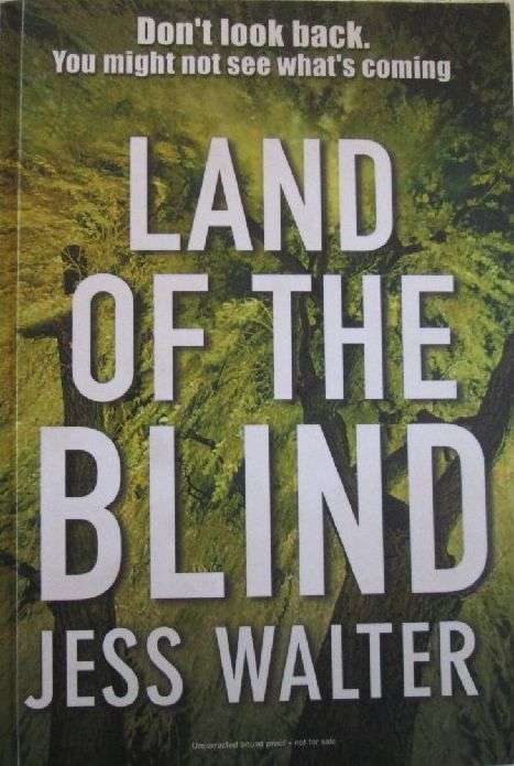 Land of the Blind - Jess Walter - Large Paperback