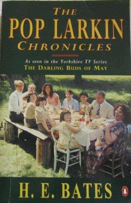 The Pop Larkin Chronicles - H.E. Bates