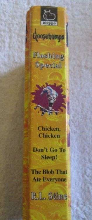 Goosebumps - Flashing Special - Chicken, Chicken, Don't Go to Sleep & The Blob - R.L. Stine