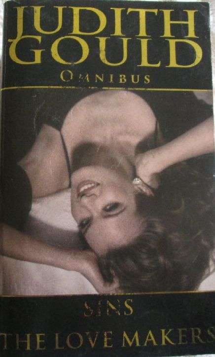 Judith Gould Omnibus - Sins & The Love Makers